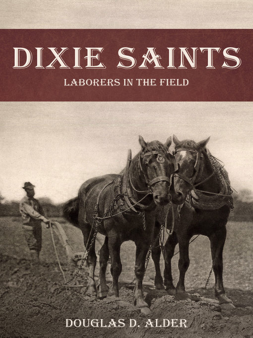 Title details for Dixie Saints by Douglas D. Alder - Available